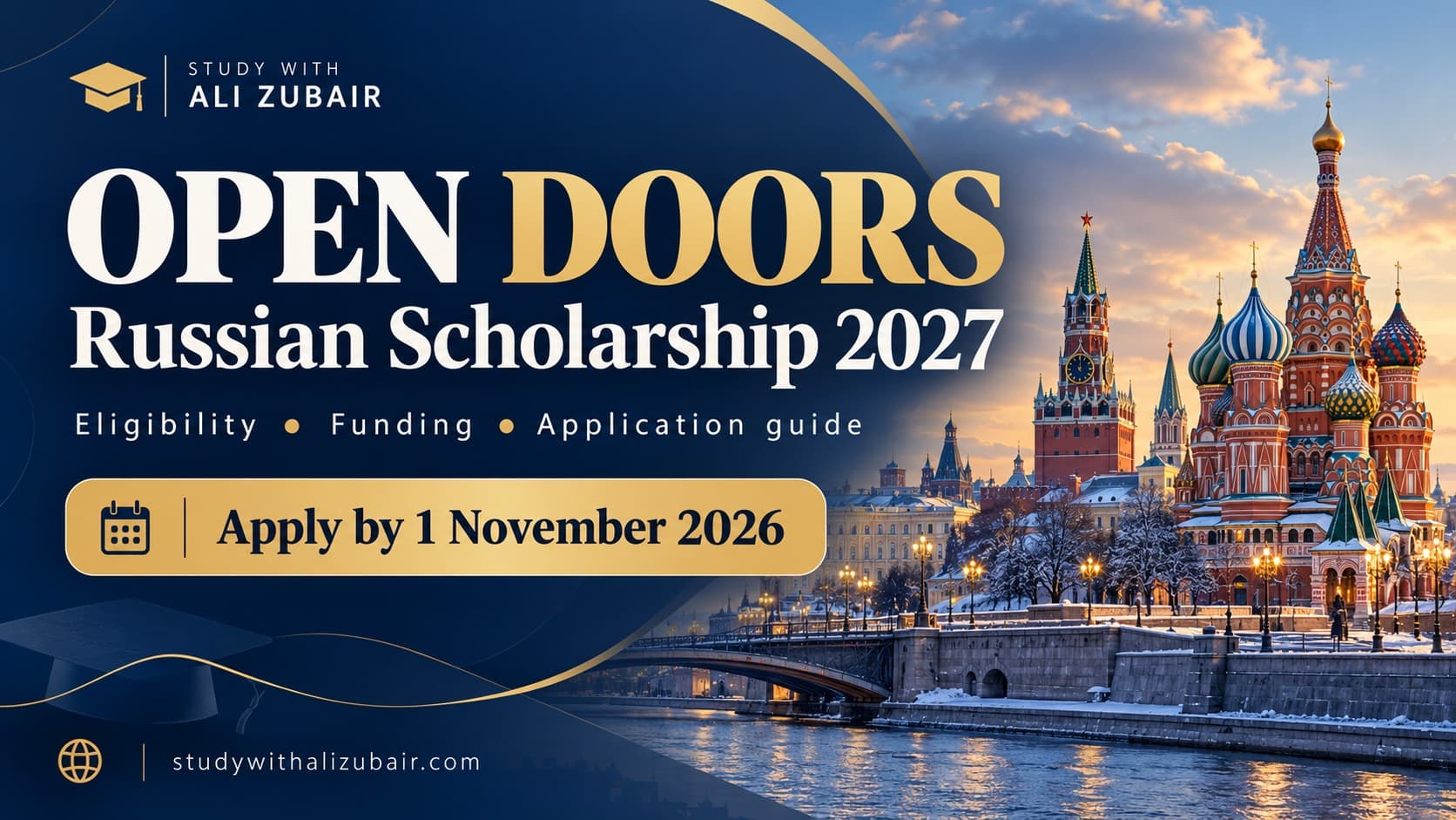 Open Doors Russian Scholarship 2027: Eligibility, Funding and How to Apply